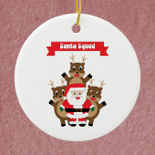 Santa Squad Reindeer Grappig Keramisch Ornament