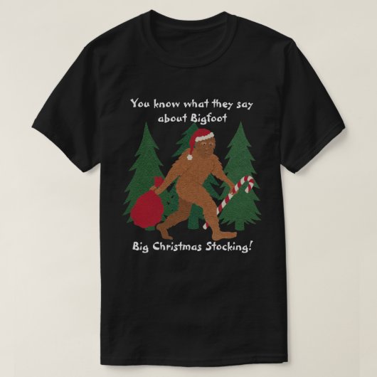 Santa Squatch Christmas Joke Grote Stocking Grappi T-shirt (Design voorkant)