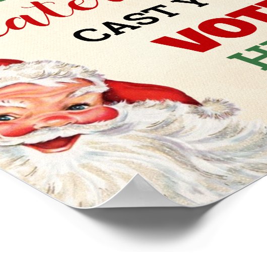 Santa Stem Voor Lelijkste Kersttrui Teken Poster (Hoek)