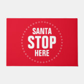 Santa Stop hier rood en wit grappig Deurmat (Voorkant)
