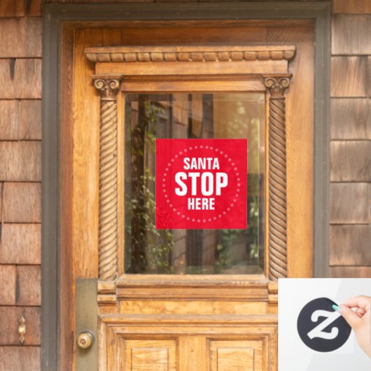 Santa Stop hier rood en wit grappig Raamsticker (Huis Deur)