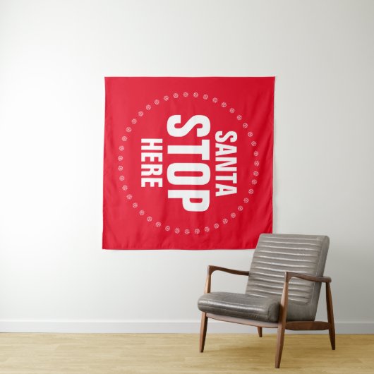Santa Stop hier rood en wit grappig Wandkleed (In Situ (horizontaal))