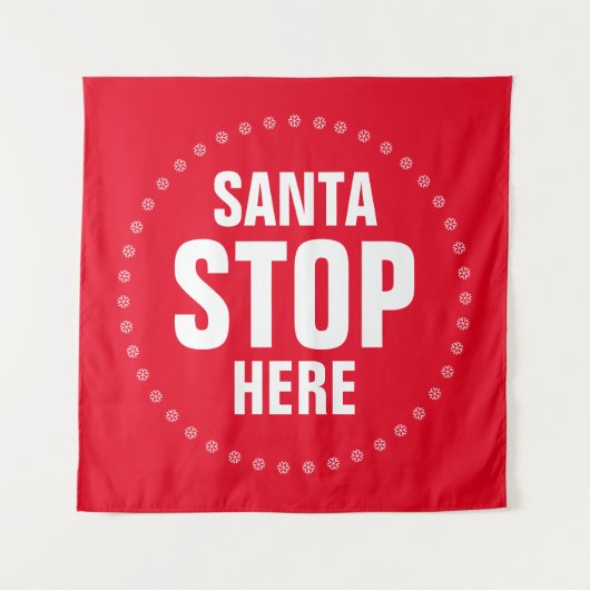 Santa Stop hier rood en wit grappig Wandkleed (Voorkant)
