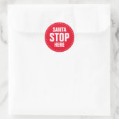 Santa Stop hier rood wit grappig Ronde Sticker (Tas)