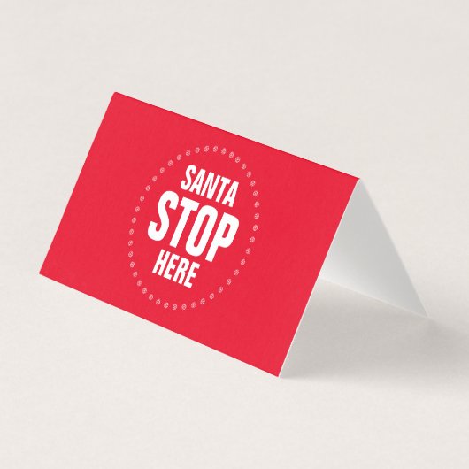 Santa Stop Hier rood wit grappig teken Kaart (Voorkant)
