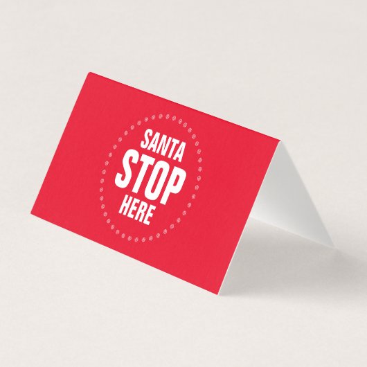 Santa Stop Hier rood wit grappig teken Kaart (Achterkant)