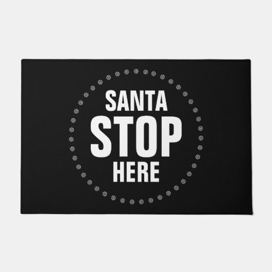 Santa Stop Hier zwart & wit schattig grappig Deurmat (Voorkant)