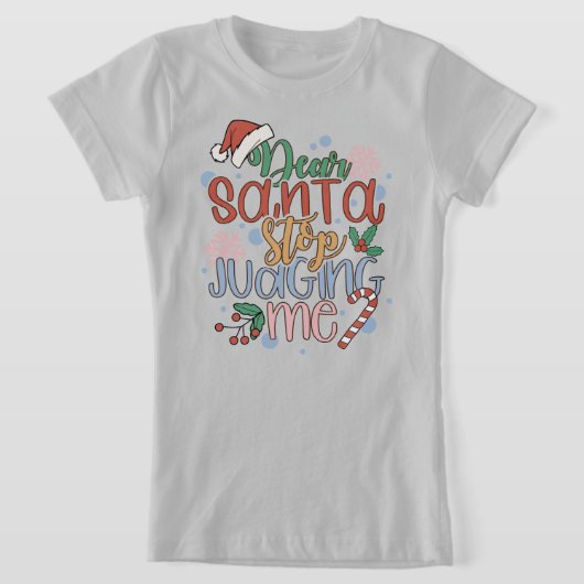 Santa Stop met me te beoordelen T-shirt (Laagn)