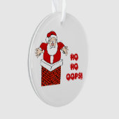 Santa Stuck in  Chimney Ho Ho Oops! Ornament (voorkant)