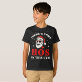Santa There's Some Hos In This Gym  T-shirt (Voorkant volledig)