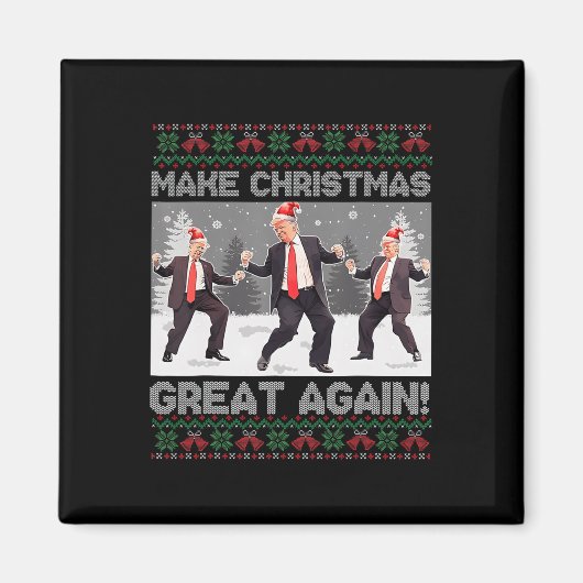 Santa Trump Dans Maak Kerstmis Groot Again Lelijk  Magneet (Voorkant)