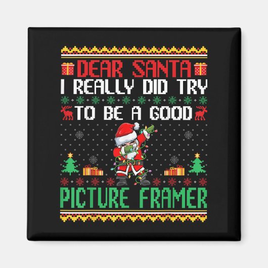 Santa Try To Be A Good Picture Framer - Funny Chri Magneet (Voorkant)