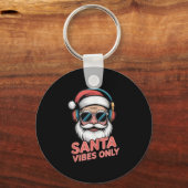 Santa Vibes Only Funny P Culture Christmas Holiday Sleutelhanger (Voorkant)