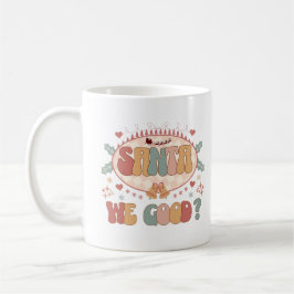 Santa We Goede Grappige Quote Kerstvakantie Seizoe Koffiemok