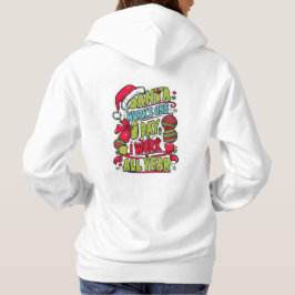 Santa Works One Day Hoodie