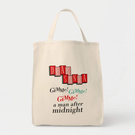 Santa Xmas Letter Retro Gimme A Man After Midnight Tote Bag (Voorkant)