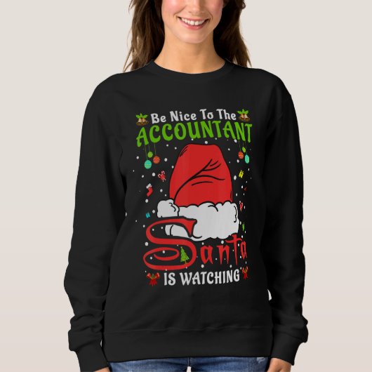 Santa Xmas Pajamas Be Nice To The Accountant Chris Trui (Voorkant)