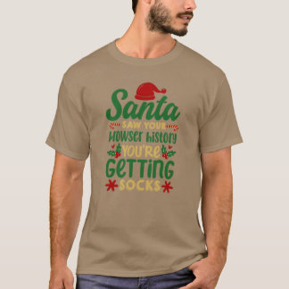 Santa zag je browser geschiedenis je krijgt sokken t-shirt