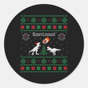 Santaaa Dinosaur Horrelijke Kerst Trui  Ronde Sticker