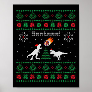 Santaaa Dinosaur Horrendule Kersttrui  Poster