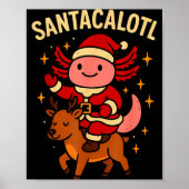Santacalotl Santa Claus Cute Axolotl Snow Reindeer Poster (Voorkant)
