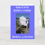 SANTA'S BEACH CHAIR - *BEACH CHRISTMAS* FEESTDAGEN KAART<br><div class="desc">Ik hou van deze kaart. Het sneeuwt niet overal voor Kerstmis,  dus laat de zonsondergang voor Kerstmis waar je ook bent.</div>