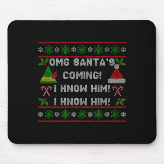 Santa's Coming! I Know Him! Ugly Christmas Sweater Muismat (Voorkant)