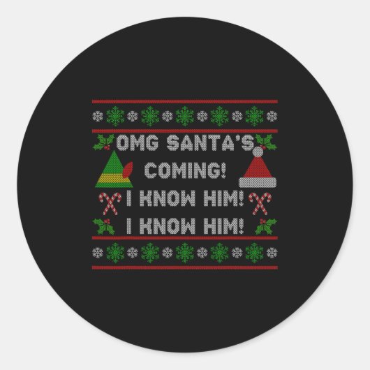 Santa's Coming! I Know Him! Ugly Christmas Sweater Ronde Sticker (Voorkant)