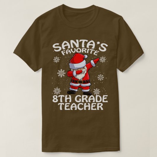 Santas Favoriet 8e klas leraar Kerstmis T-shirt (Design voorkant)