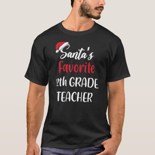 Santas Favoriete 12e klas Kerstmis T-shirt (Voorkant)