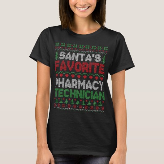 Santa's favoriete apothekertechnicus Ugly Christma T-shirt (Voorkant)