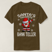 Santas Favoriete Bank Teller Kerstmis 1 T-shirt (Design voorkant)