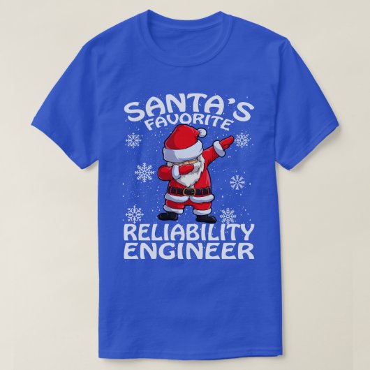 Santas Favoriete betrouwbaarheid Engineer Kerst T-shirt (Design voorkant)