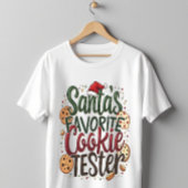 Santa's Favoriete Cookie Tester T-shirt