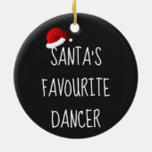 Santa's favoriete danser | Kerstdansdanking Keramisch Ornament (Achterkant)