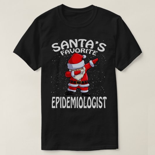 Santas Favoriete Epidemioloog Kerstmis T-shirt (Design voorkant)