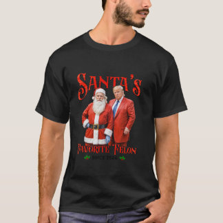Santa's Favoriete Felon Sinds 2024 Kerstmis Xmas F T-shirt