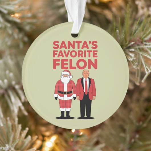 Santa's Favoriete Felon Trump Kerst Republikein Ornament (Boom)