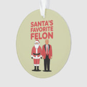 Santa's Favoriete Felon Trump Kerst Republikein Ornament (voorkant)