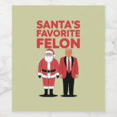 Santa's Favoriete Felon Trump Kerst Republikein Wijn Etiket (Enkel label)