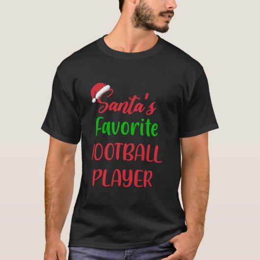 Santas Favoriete Football Speler Football Kerst T-shirt (Voorkant)