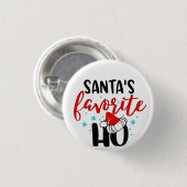 Santa's Favoriete Ho Grappige Kerstmis Ronde Button 3,2 Cm (Voorkant /achterkant)