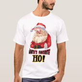 Santa's favoriete Ho T-shirt (Voorkant)