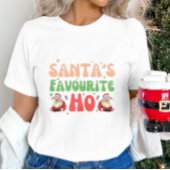 Santa's favoriete Ho T-shirt