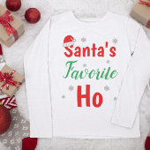 Santa's favoriete Ho T-shirt
