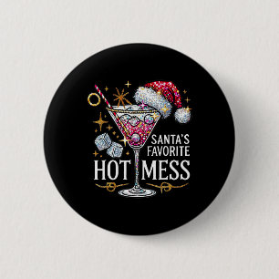 Santa's Favoriete Hot Mess Kerstvakantie Margar Ronde Button 5,7 Cm