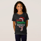 Santa's favoriete kerstkerstkerstbediende banker t-shirt (Voorkant volledig)