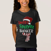 Santa's favoriete kerstkerstkerstbediende banker t-shirt (Voorkant)