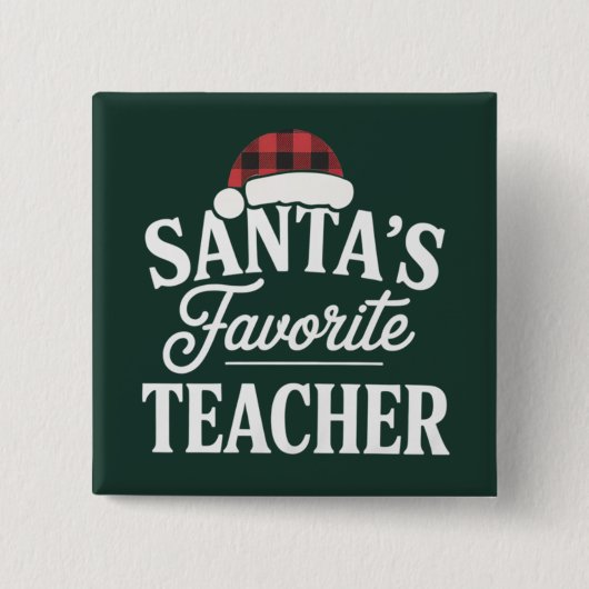 Santa's Favoriete Leraar Kerst Leerlingen Vierkante Button 5,1 Cm (Voorkant)