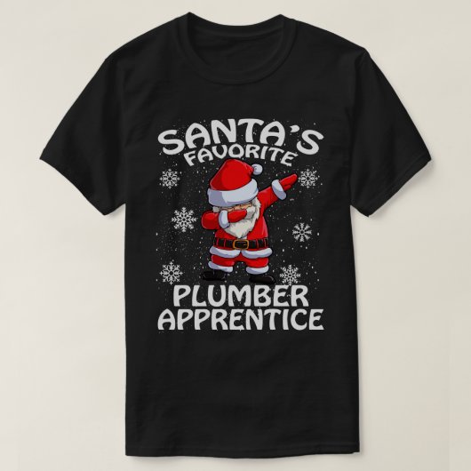 Santas Favoriete Loodgieter Leerling Kerstmis T-shirt (Design voorkant)